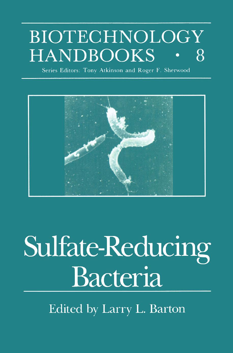 Sulfate-Reducing Bacteria by Larry L. Barton Francisco A. Tomei (auth.) Larry L. Barton (eds.)