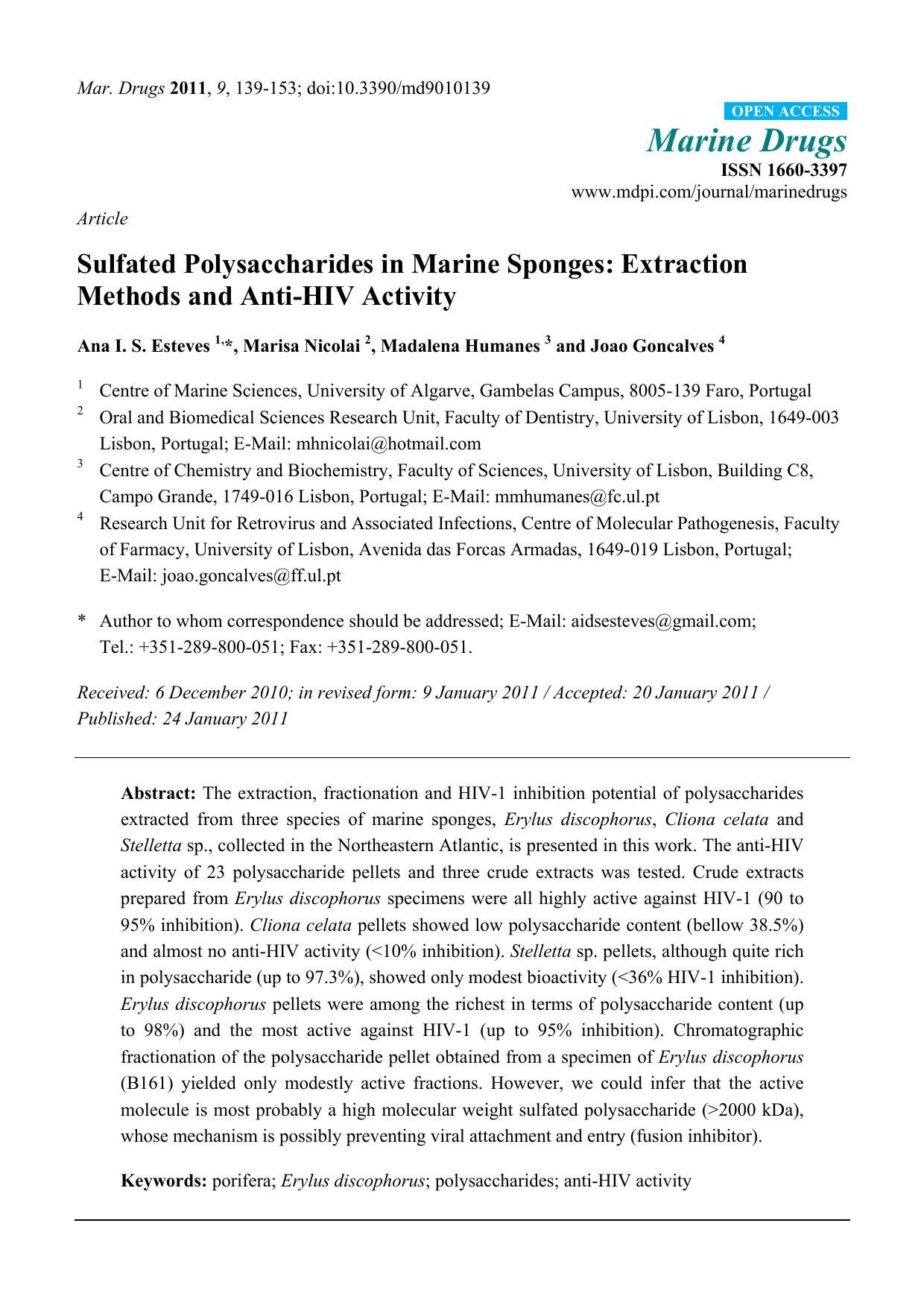 Sulfated Polysaccharides in Marine Sponges: Extraction Methods and Anti-HIV Activity by Ana I. S. Esteves 1 & * & Marisa Nicolai 2 & Madalena Humanes 3 and Joao Goncalves 4
