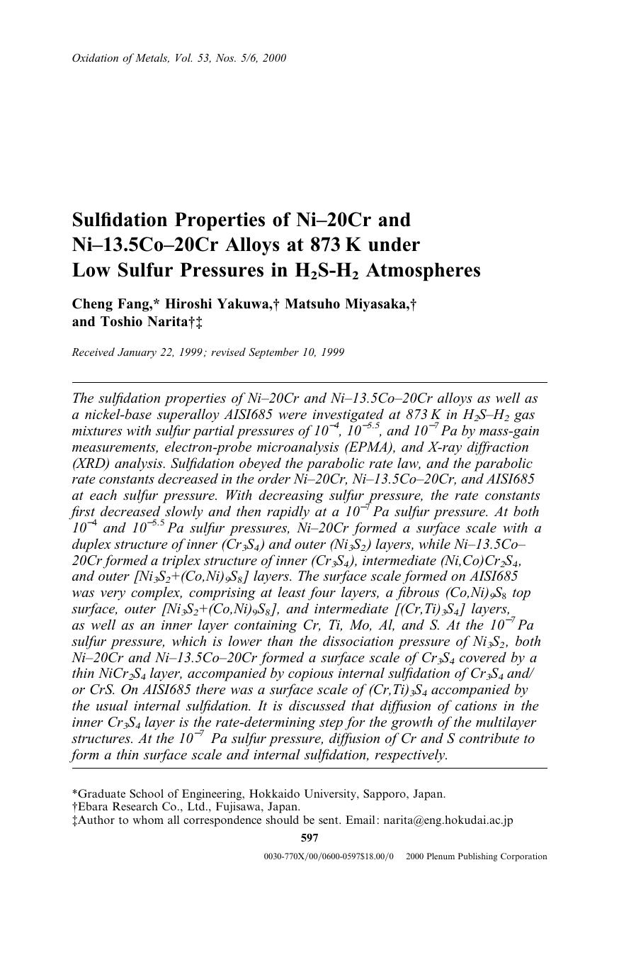 Sulfidation Properties of Ni&#x2013;20Cr and Ni&#x2013;13.5Co&#x2013;20Cr Alloys at 873 K under Low Sulfur Pressures in H2S-H2 Atmospheres by Unknown