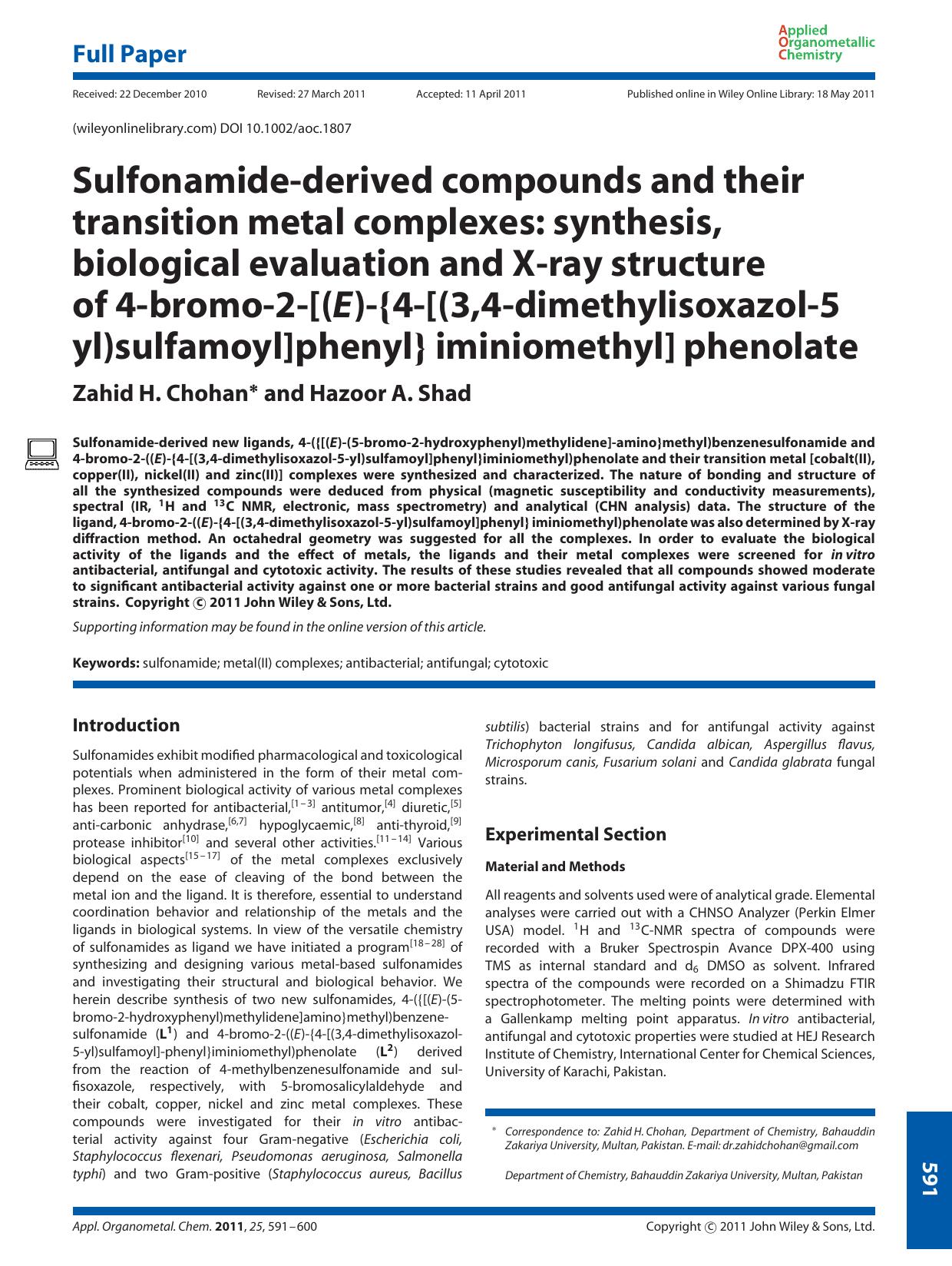 Sulfonamidederived compounds and their transition metal complexes: synthesis, biological evaluation and Xray structure of 4bromo2[(E){4[(3,4dimethylisoxazol5 yl)sulfamoyl]phenyl} i by Unknown