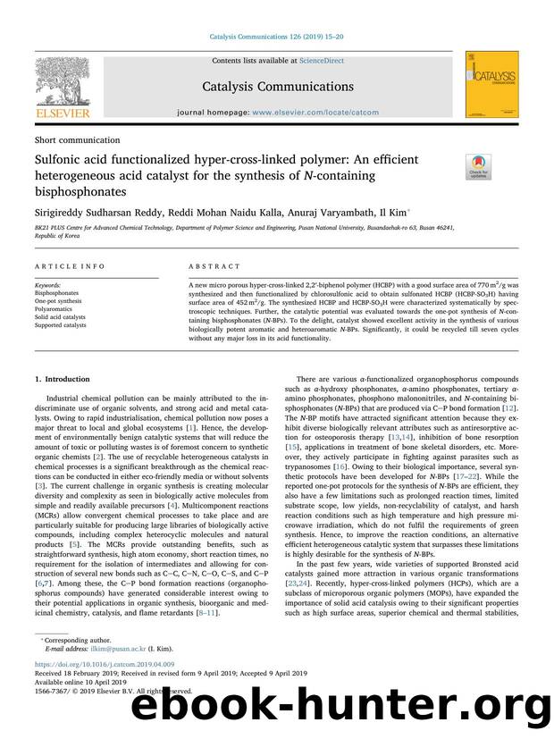 Sulfonic acid functionalized hyper-cross-linked polymer_ An efficient heterogeneous acid catalyst for the synthesis of N-containing bisphosphonates by Sirigireddy Sudharsan Reddy & Reddi Mohan Naidu Kalla & Anuraj Varyambath & Il Kim