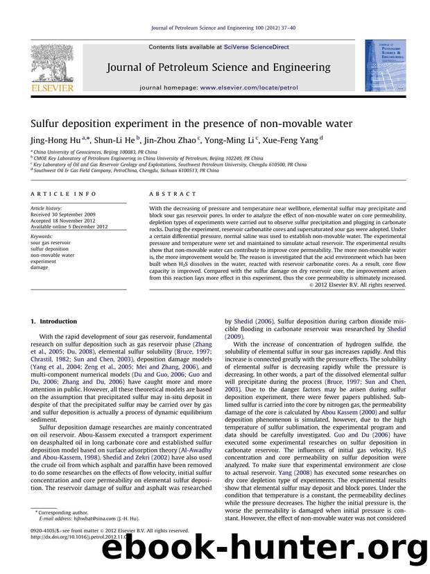 Sulfur deposition experiment in the presence of non-movable water by Jing-Hong Hu & Shun-Li He & Jin-Zhou Zhao & Yong-Ming Li & Xue-Feng Yang