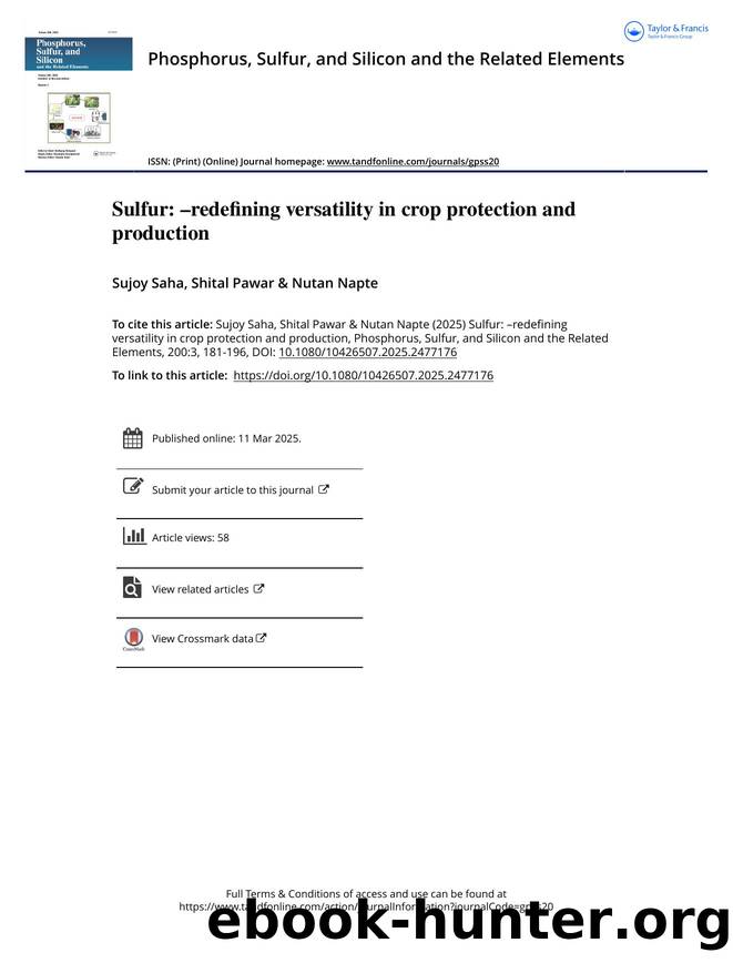 Sulfur: âredefining versatility in crop protection and production by Saha Sujoy & Pawar Shital & Napte Nutan