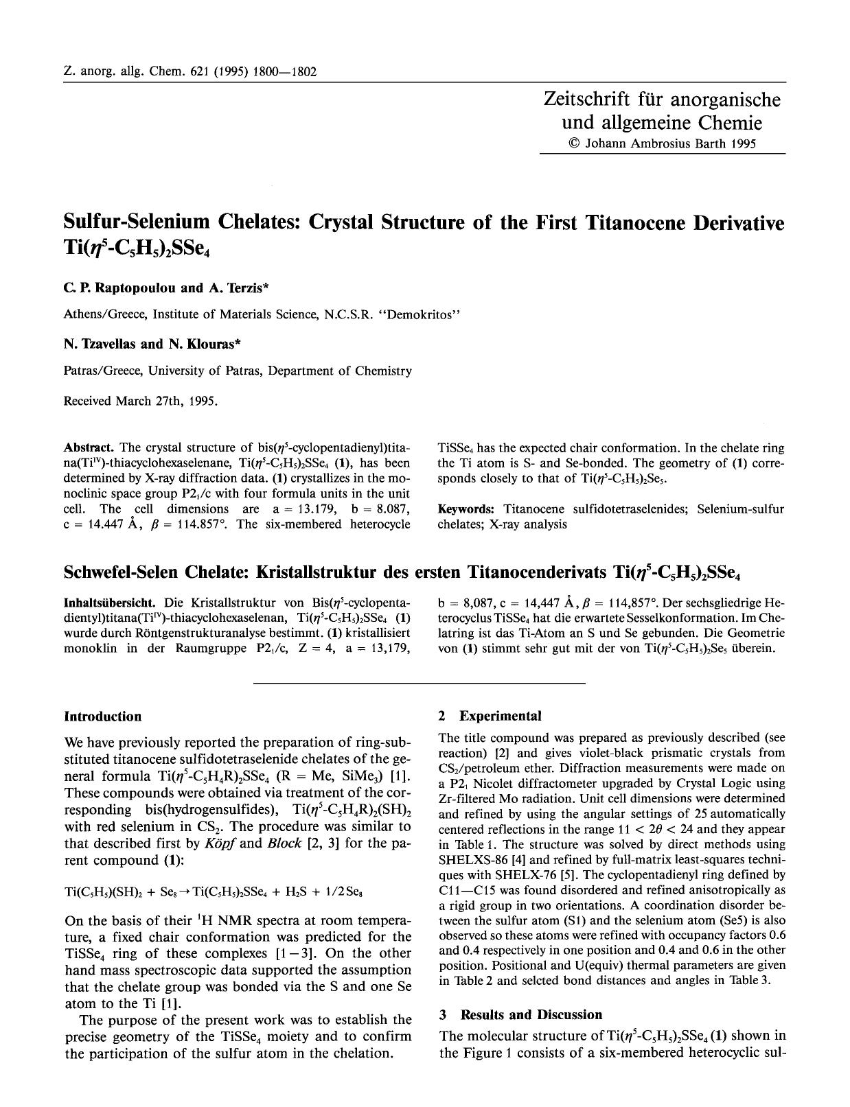 Sulfur-Selenium Chelates: Crystal structure of the first titanocene derivative Ti([eta]5-C5H5)2SSe4 by Unknown