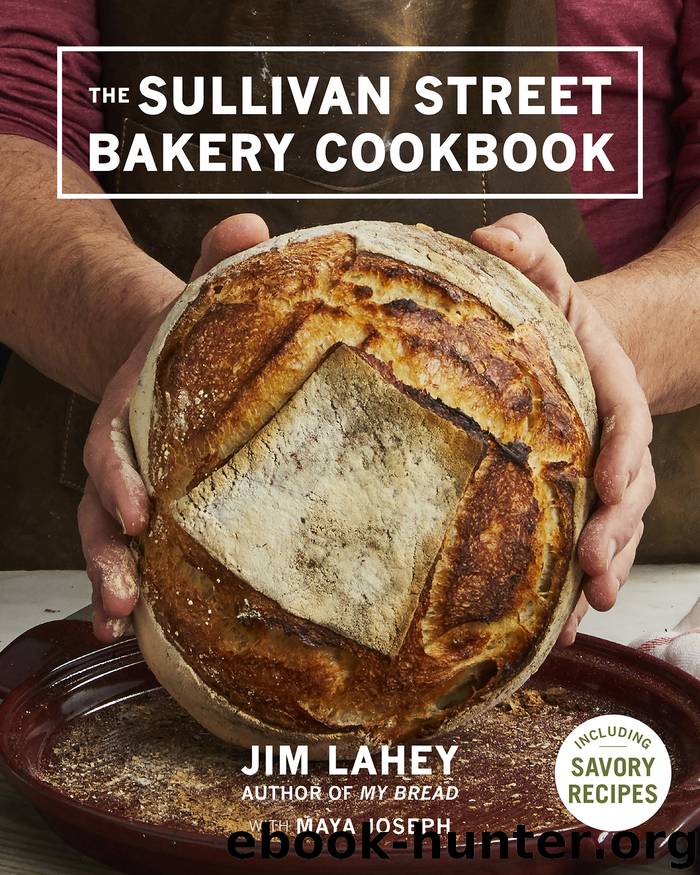 Sullivan Street Bakery Cookbook by Jim Lahey & Maya Joseph