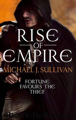 Sullivan, Michael J. - Riyria Omnibus 02 - Rise of the Empire by Sullivan Michael J