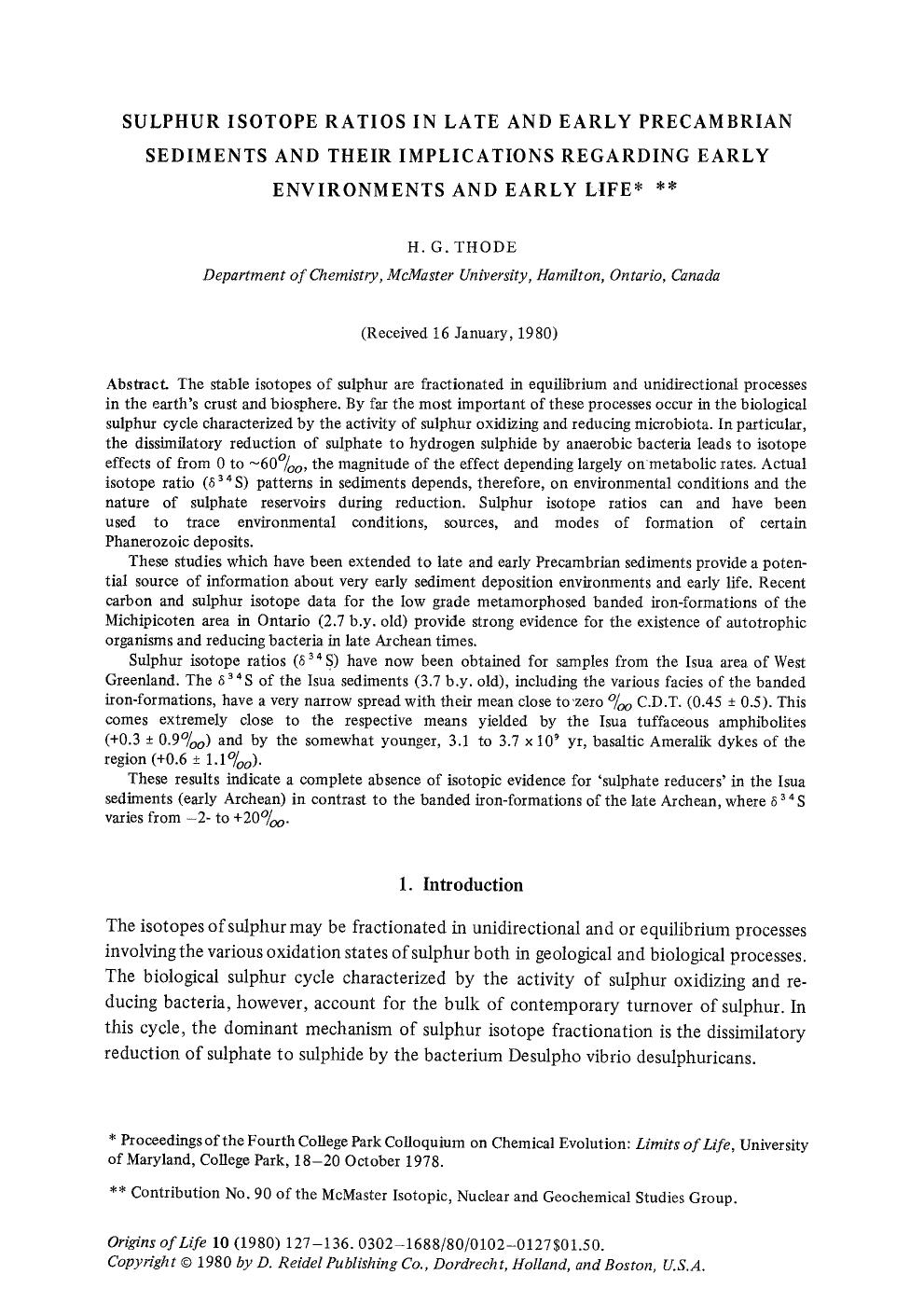 Sulphur isotope rations in late and early Precambrian sediments and their implications regarding early environments and early life by Unknown