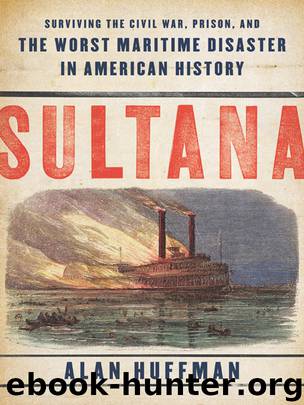 Sultana by Alan Huffman