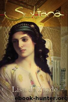 Sultana by Lisa J. Yarde
