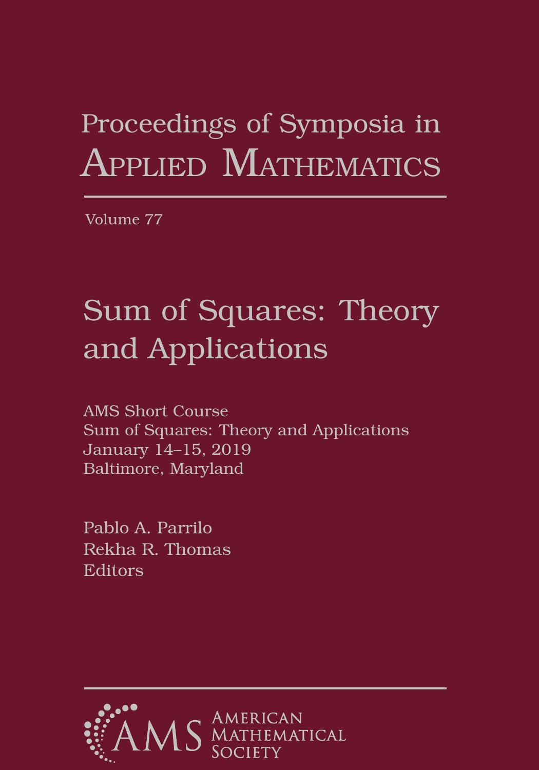 Sum of Squares: Theory and Applications by Pablo A. Parrilo Rekha R. Thomas