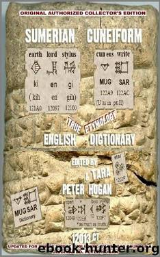 Sumerian Cuneiform Dictionary Mugsar: Collector's Edition by Peter Hogan