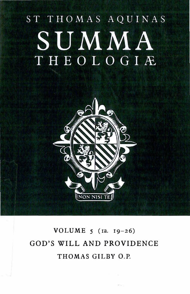 Summa Theologiae: Volume 5, God's Will and Providence: 1a. 19-26 by Thomas Aquinas; Thomas Gilby