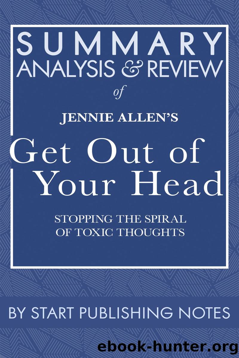 Summary Analysis & Review of Jennie Allenâs Get Out Of Your Head by Jessica Simpson