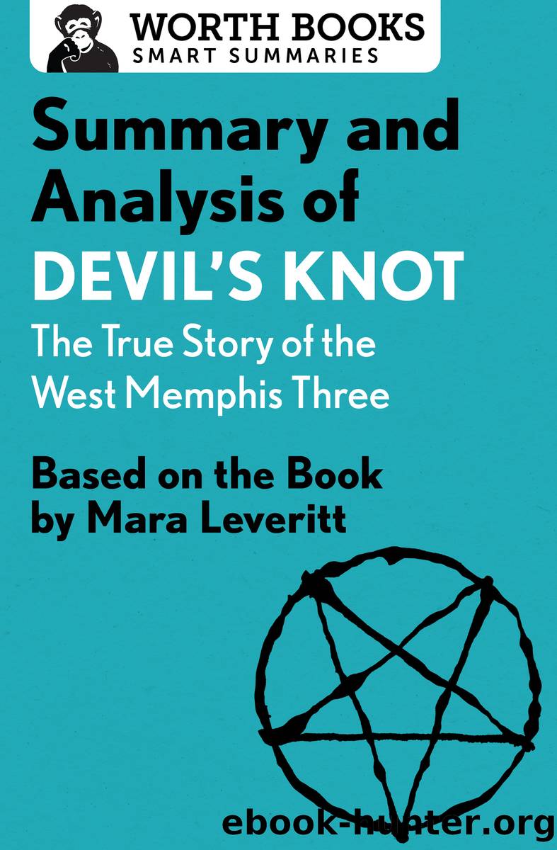Summary and Analysis of Devil's Knot by Worth Books