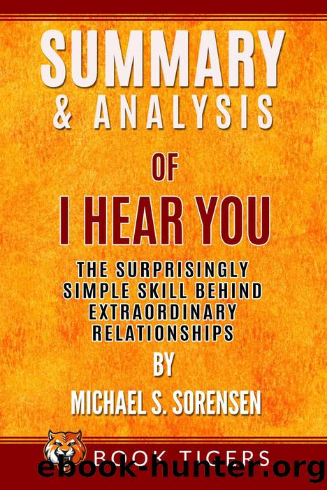 Summary and Analysis of I Hear You by Book Tigers