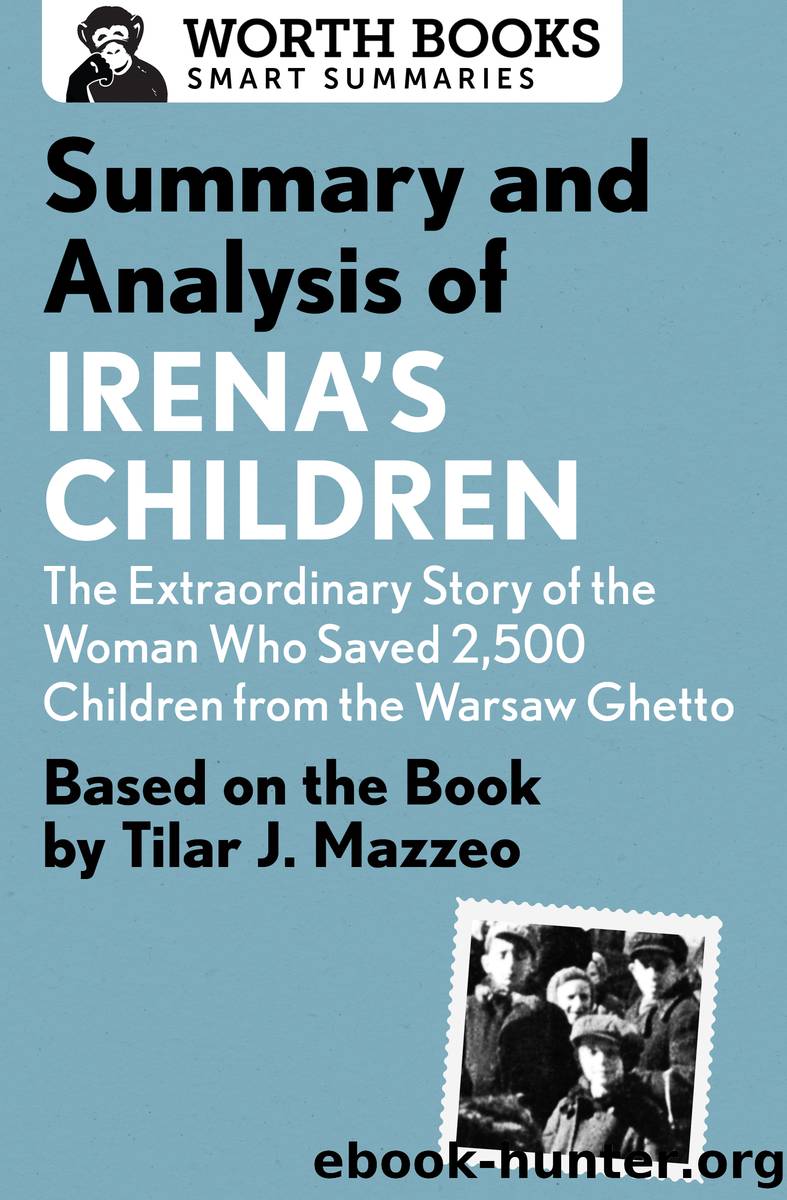 Summary and Analysis of Irena's Children by Worth Books