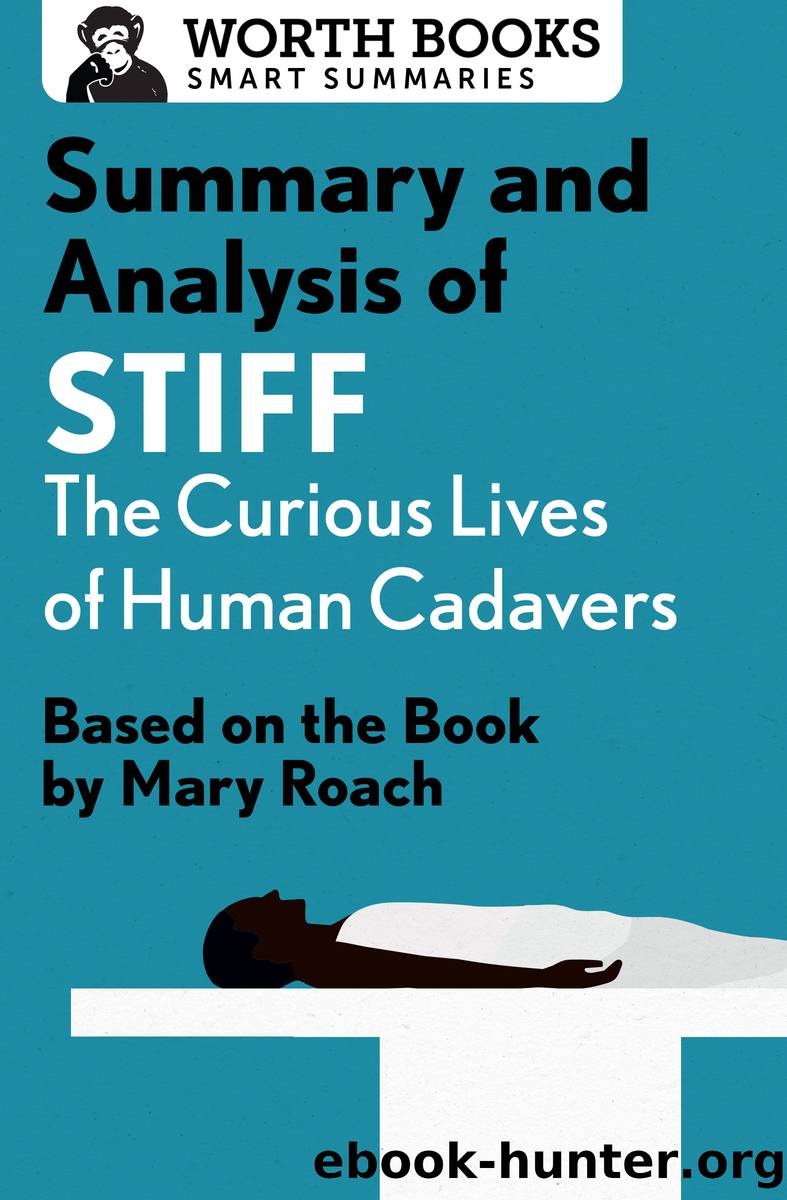 Summary and Analysis of Stiff by Worth Books