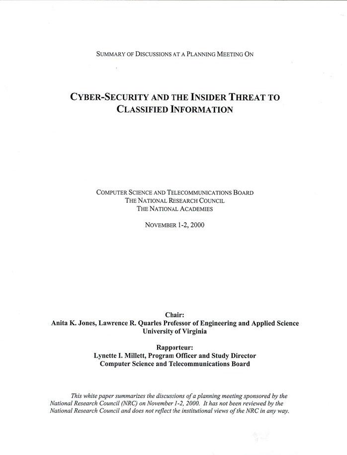 Summary of Discussions At a Planning Meeting On Cyber-security and the Insider Threat to Classified Information by National Research Council (U.S.)