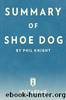 Summary of Shoe Dog by Instaread