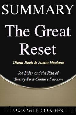 Summary of the Great Reset by Alexander Cooper