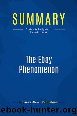 Summary: The Ebay Phenomenon by BusinessNews Publishing