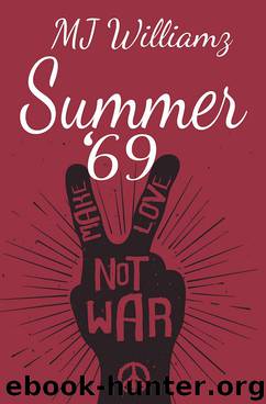 Summer '69 by MJ Williamz