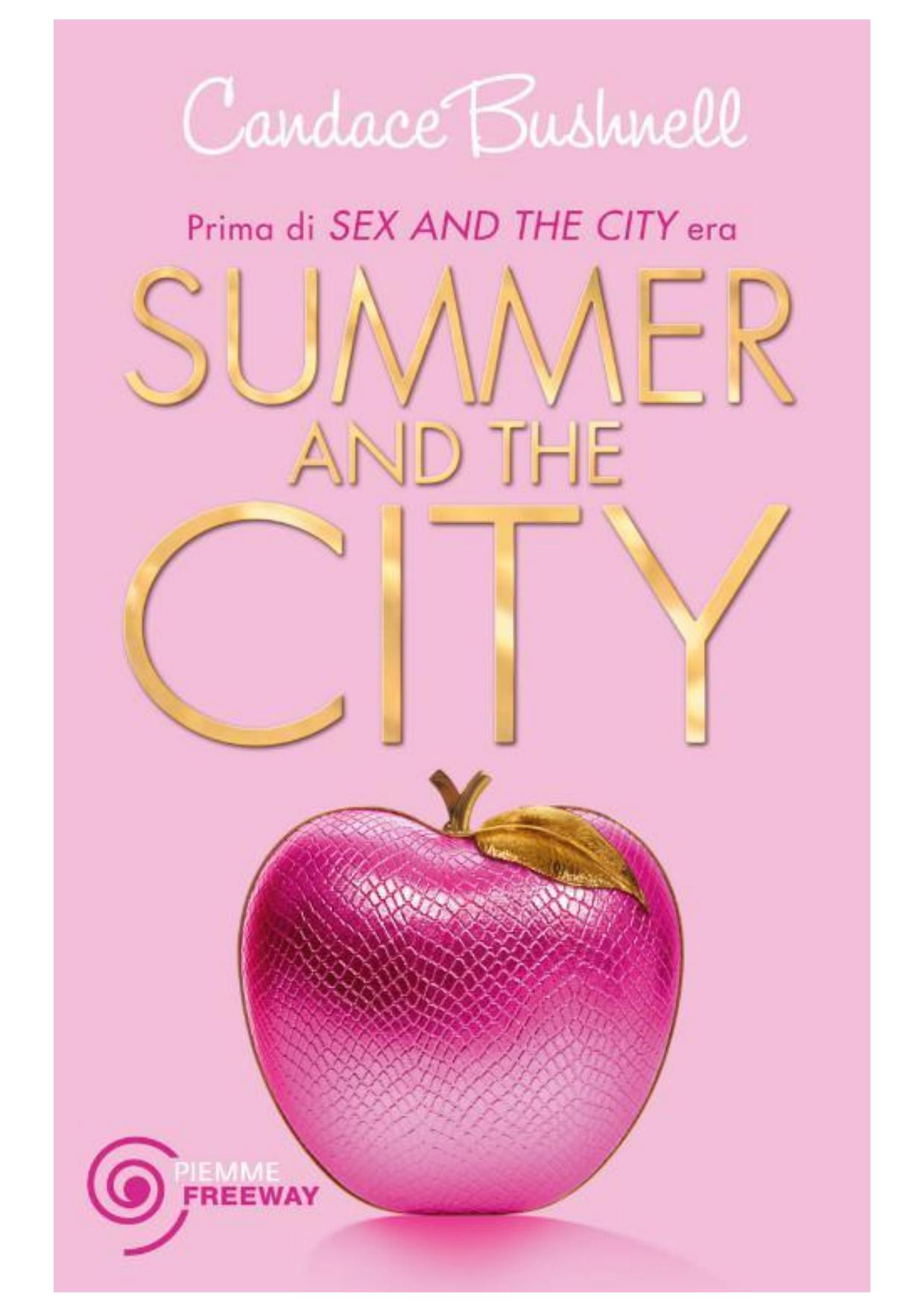 Summer And The City by Candace Bushnell