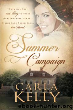 Summer Campaign by Carla Kelly