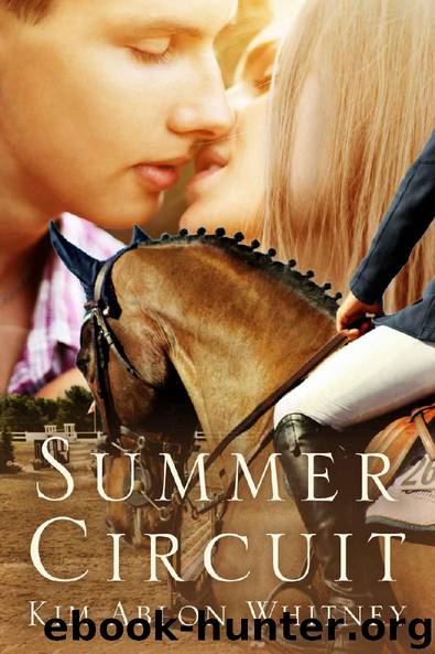 Summer Circuit (The Show Circuit -- Book 1) by Kim Ablon Whitney