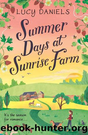 Summer Days at Sunrise Farm by Lucy Daniels