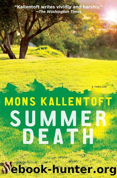 Summer Death: A Thriller by Mons Kallentoft