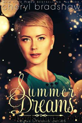 Summer Dreams by Cheryl Bradshaw