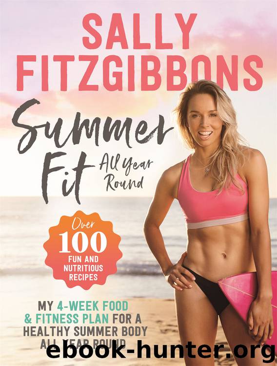 Summer Fit by Sally Fitzgibbons