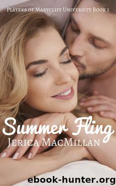 Summer Fling (Players of Marycliff University Book 1) by MacMillan Jerica
