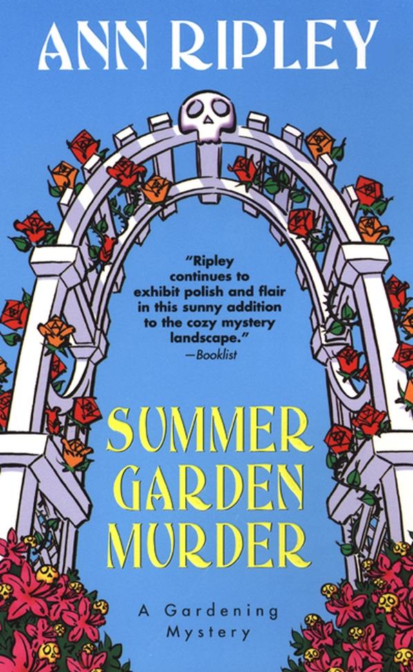 Summer Garden Murder by Ann Ripley