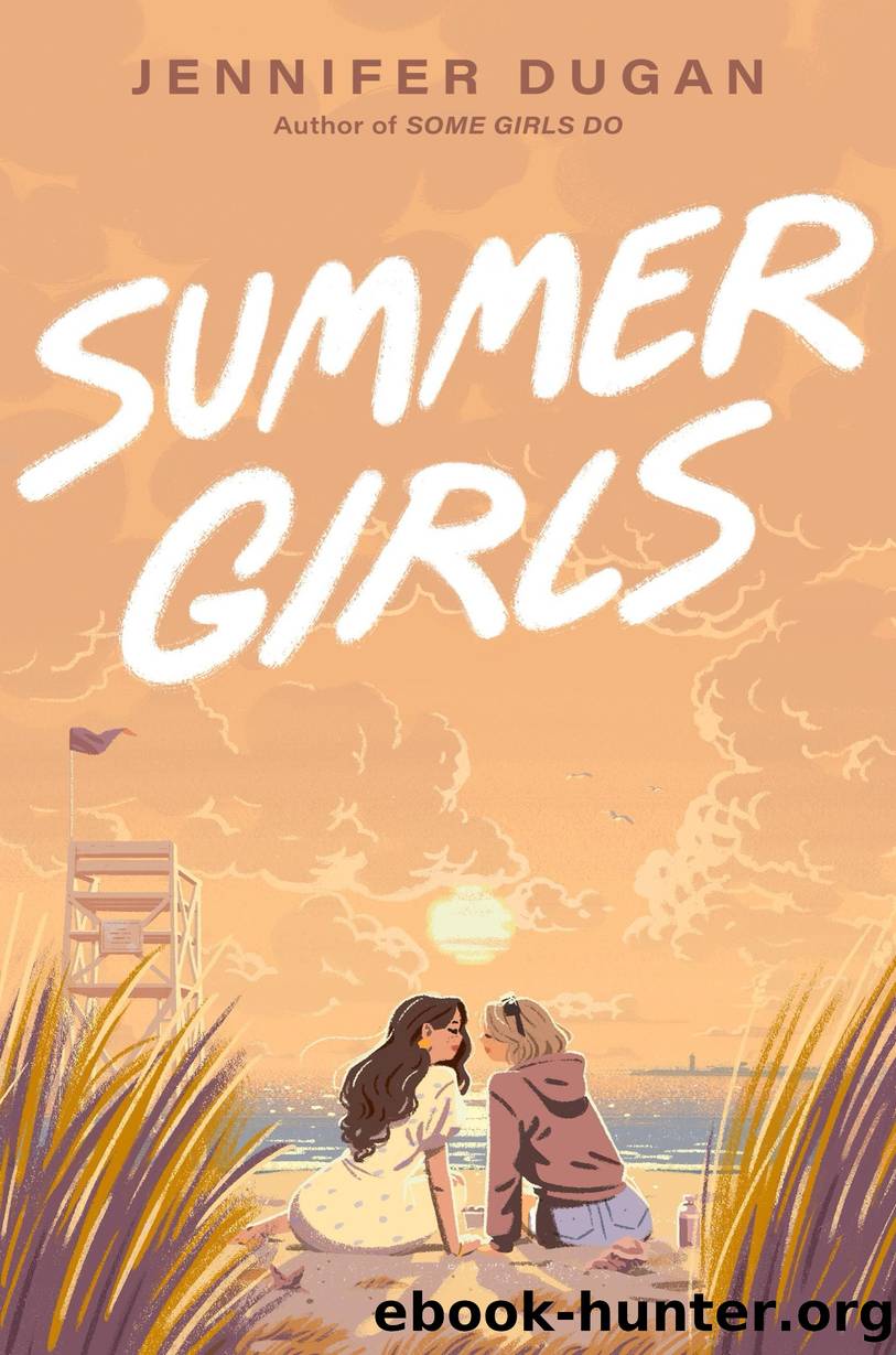 Summer Girls by Jennifer Dugan