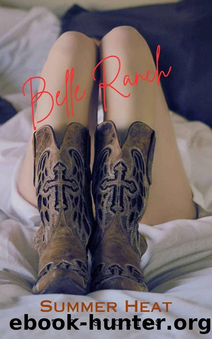 Summer Heat (Belle Ranch Book 1) by T.S. Stories