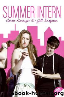 Summer Intern by Carrie Karasyov