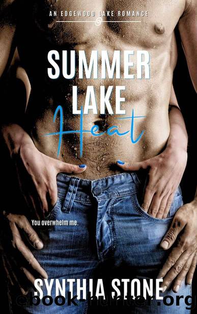 Summer Lake Heat: An Edgewood Lake Romance by Synthia Stone