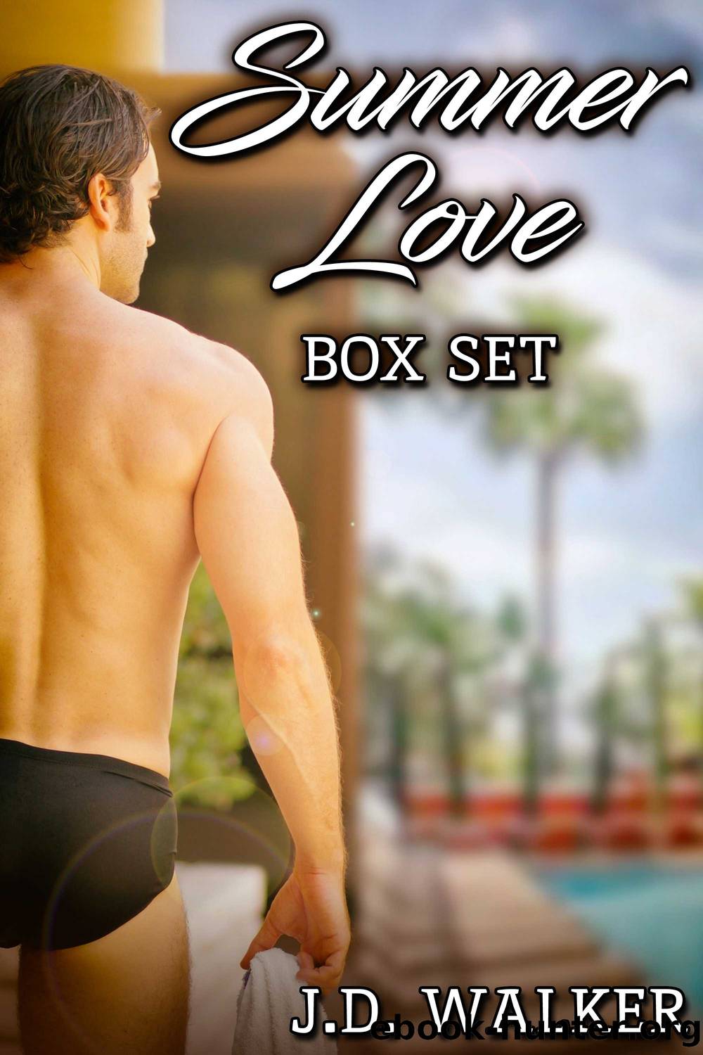 Summer Love Box Set by J.D. Walker