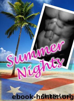 Summer Nights by Christin Lovell