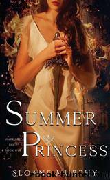 Summer Princess by Sloane Murphy
