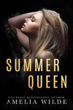 Summer Queen by Amelia Wilde