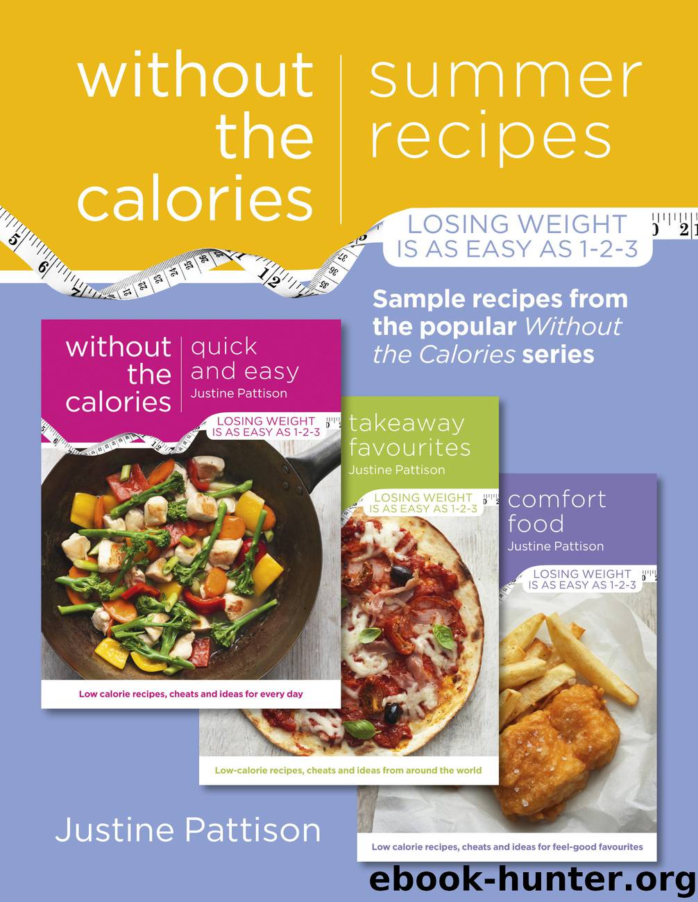Summer Recipes Without the Calories by Author