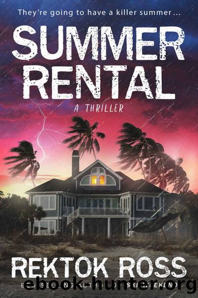 Summer Rental: A Gripping Psychological Thriller by Rektok Ross