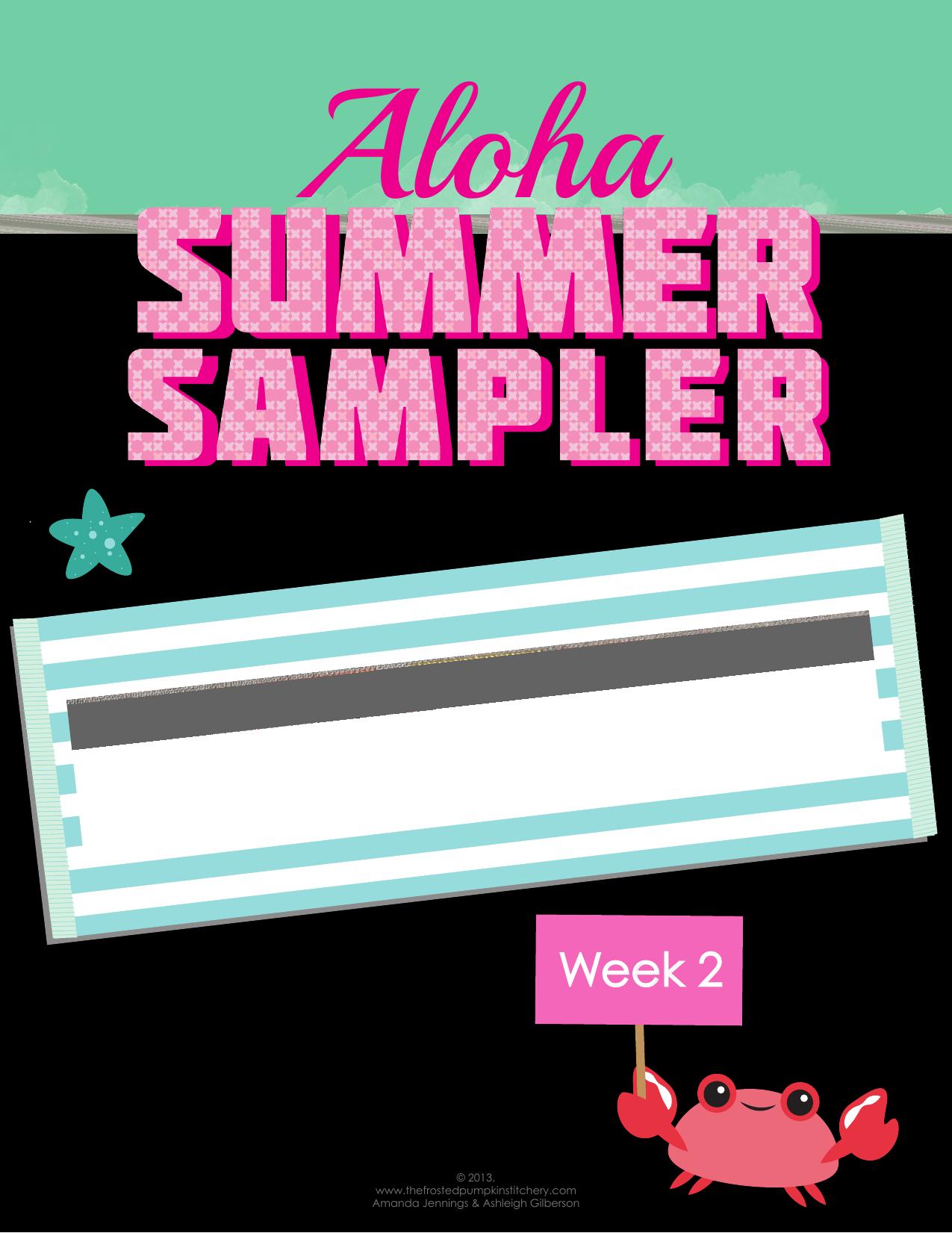 Summer Sampler by Week 2 Pattern