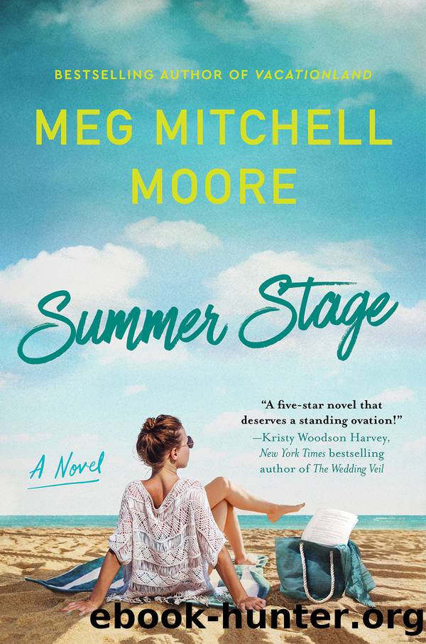 Summer Stage by Meg Mitchell Moore