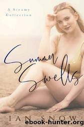 Summer Swells by Ian Snow