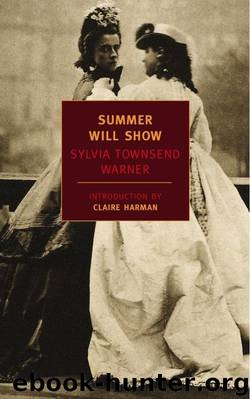 Summer Will Show by Sylvia Townsend Warner