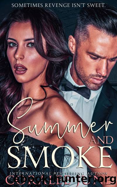Summer and Smoke by Coralee June